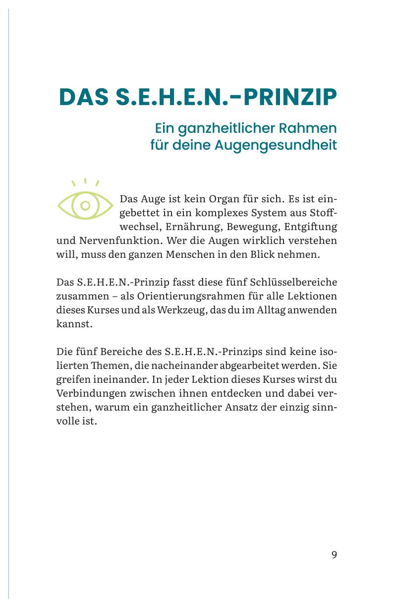 Augengesundheit – Das S.E.H.E.N.-Prinzip | Augen natürlich stärken – Bild 3